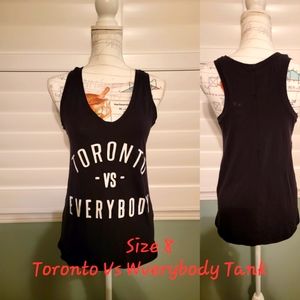 Toronto vs Everybody Tank